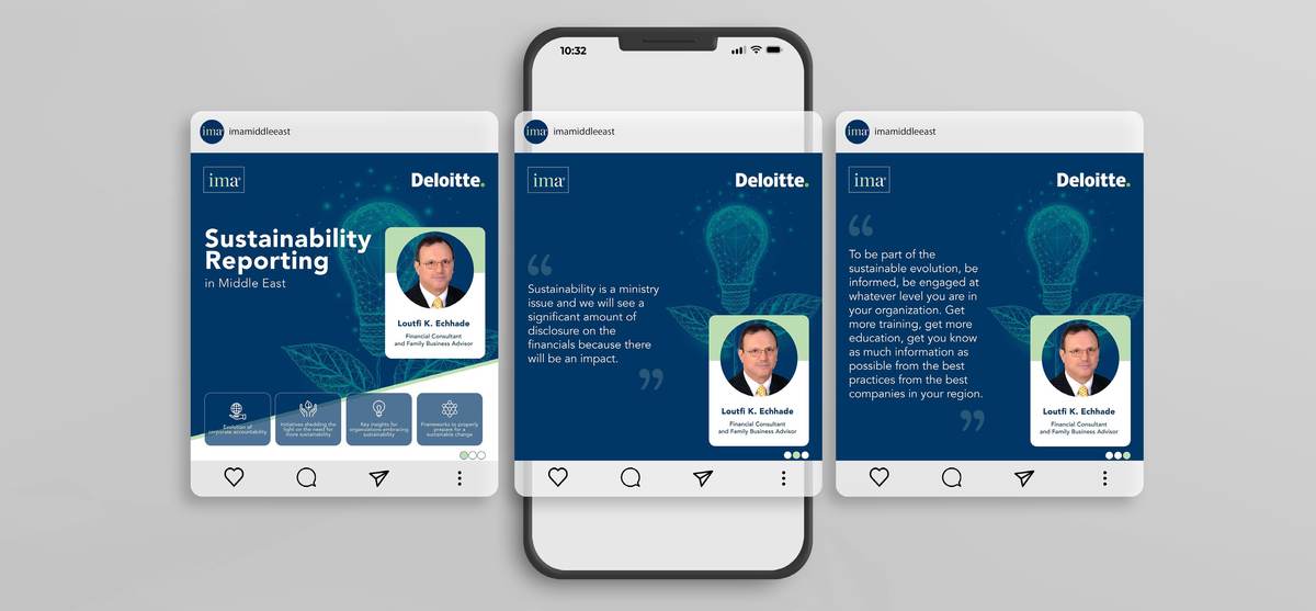 Three phones showing co-branded IMA and Deloitte posts for the 'Sustainability Reporting in Middle East' speaker series, IMA Middle East, regional.