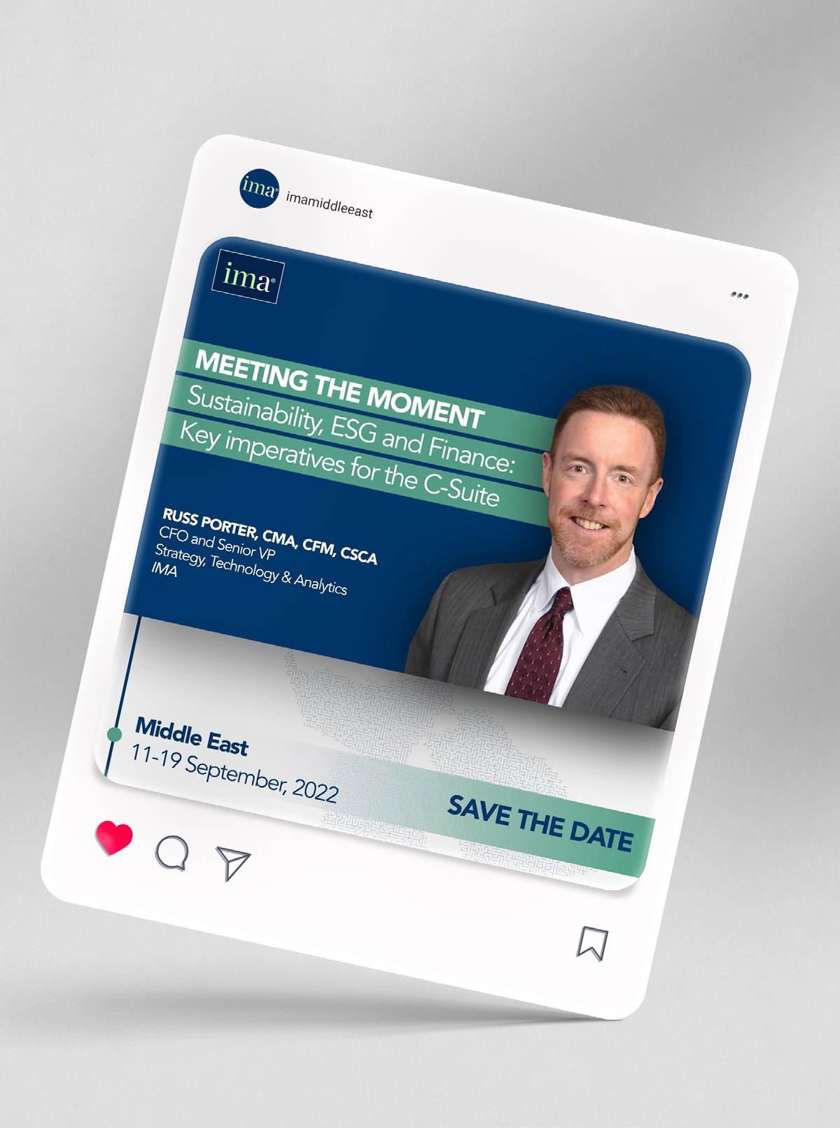 Portrait feed post: 'Meeting the Moment — Sustainability, ESG and Finance' save-the-date for the 11 to 17 September event, IMA Middle East, regional.