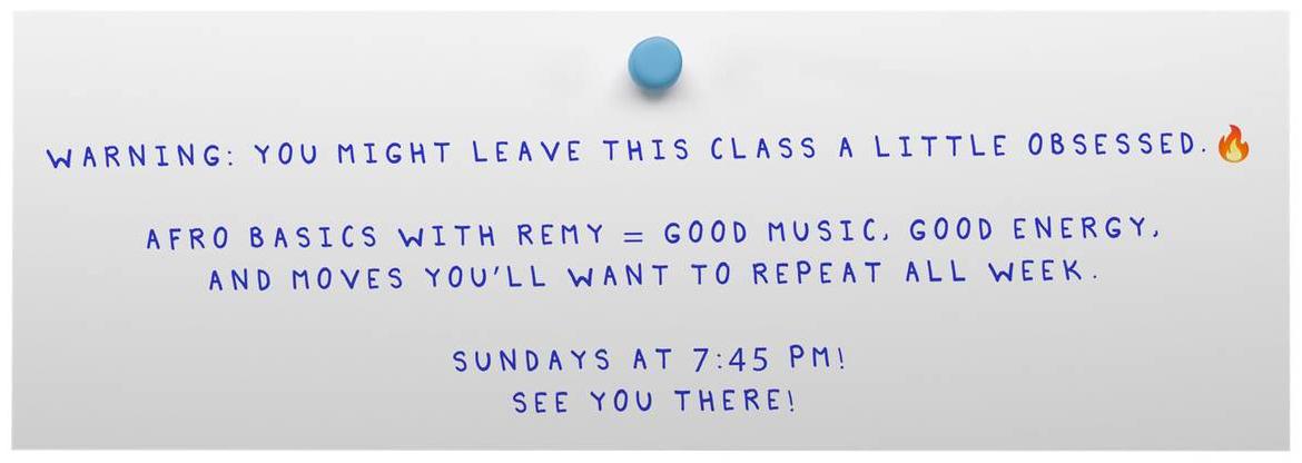 Handwritten-note mock-up of a Dance Studio class caption: 'Warning: you might leave this class a little obsessed', with class time and details.